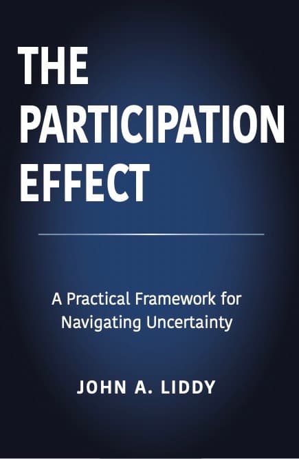 The Participation Effect book cover by John A. Liddy