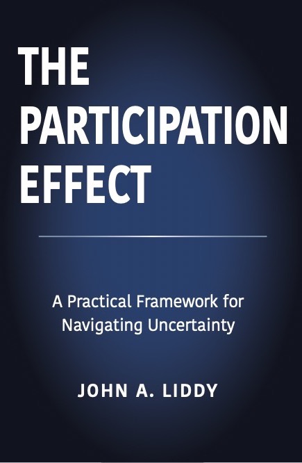 The Participation Effect book cover by John A. Liddy